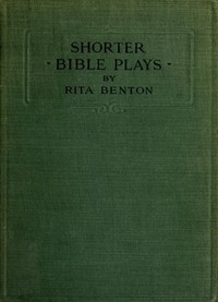 Cover of Shorter Bible Plays — Edition Insights