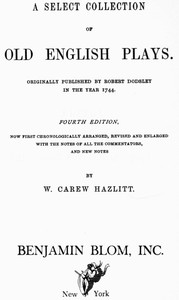 Cover of A Select Collection of Old English Plays, Volume 15 — Themes and Context