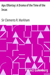 Cover of Apu Ollantay: A Drama of the Time of the Incas — Edition Insights