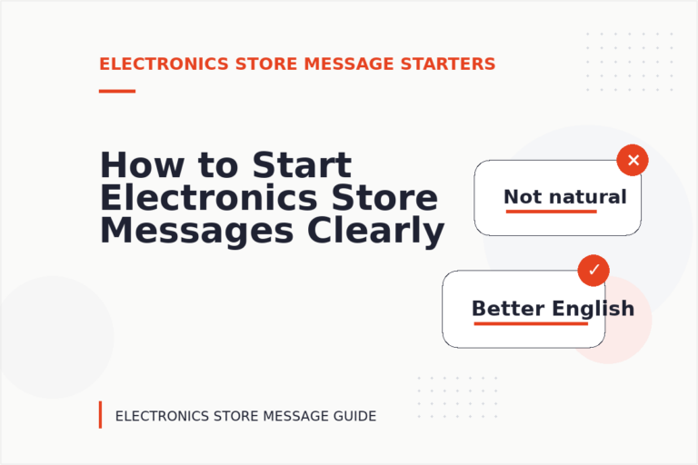 How to Start Electronics Store Messages Clearly