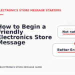How to Begin a Friendly Electronics Store Message