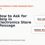 How to Ask for Help in Electronics Store Message English