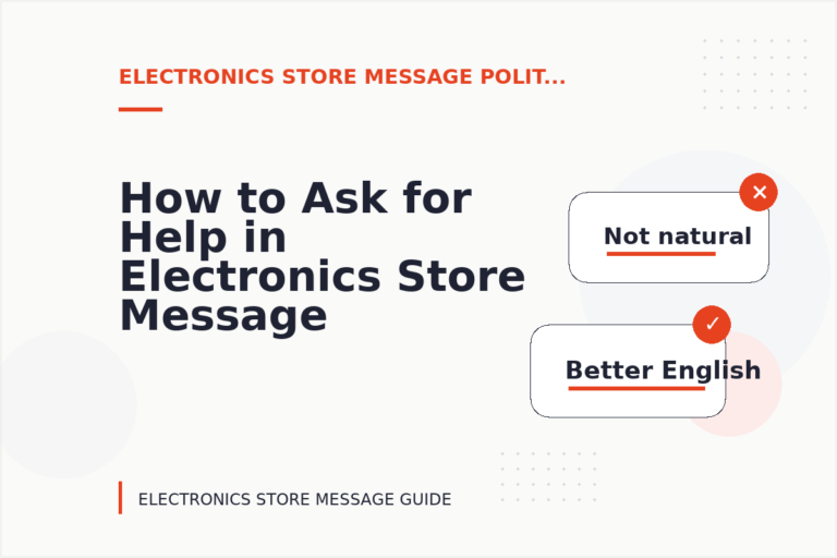 How to Ask for Help in Electronics Store Message English